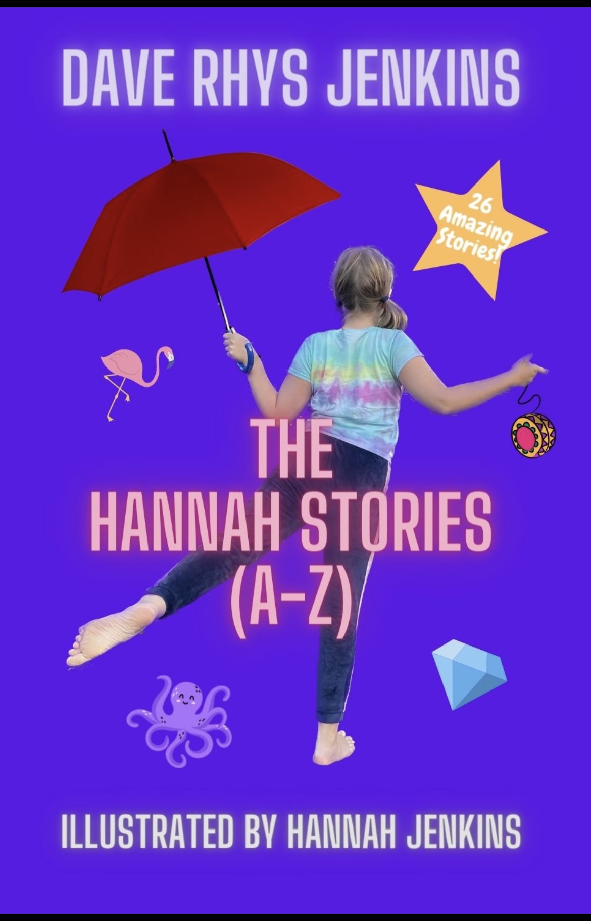 The Hannah Stories: Author's new book follows child on magical adventures